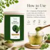 How to use Organic Moringa Powder by mixing 1 to 2 teaspoons in warm water, juice, smoothies, or herbal tea.